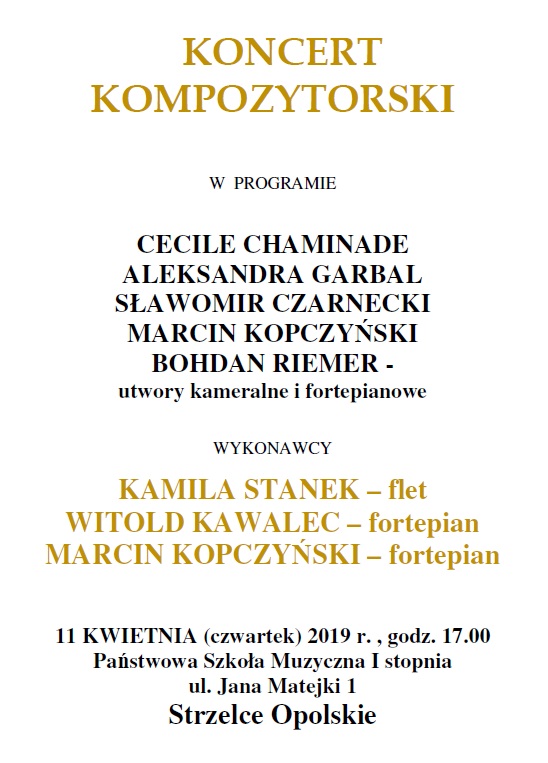 Koncert kompozytorski w strzelcach opolskich 1 kwietnia 2019r.